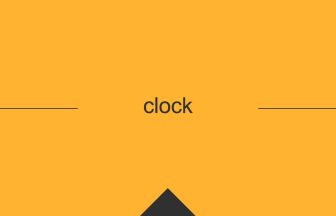 英語で英単語の意味を覚える clock
