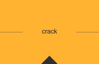 crack 英語 意味 英単語