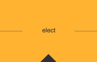 elect 英語 意味 英単語