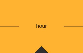 hour 意味 英単語 英語 使い方