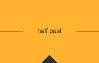 [half past] 英熟語の意味・使い方