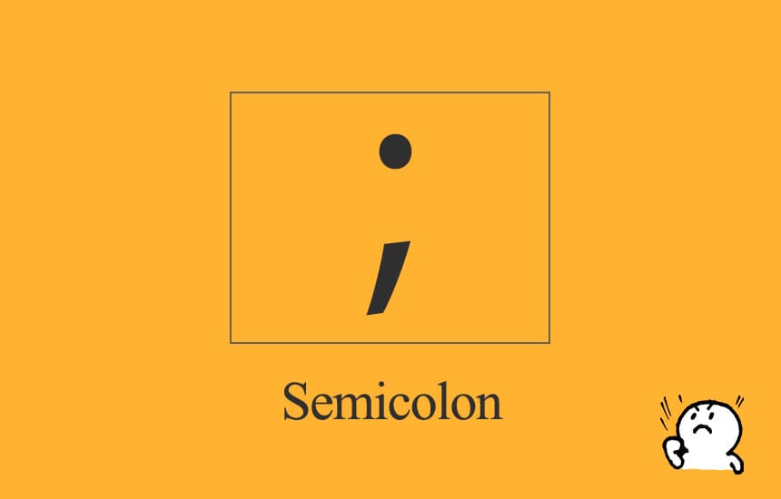 セミコロン（；）